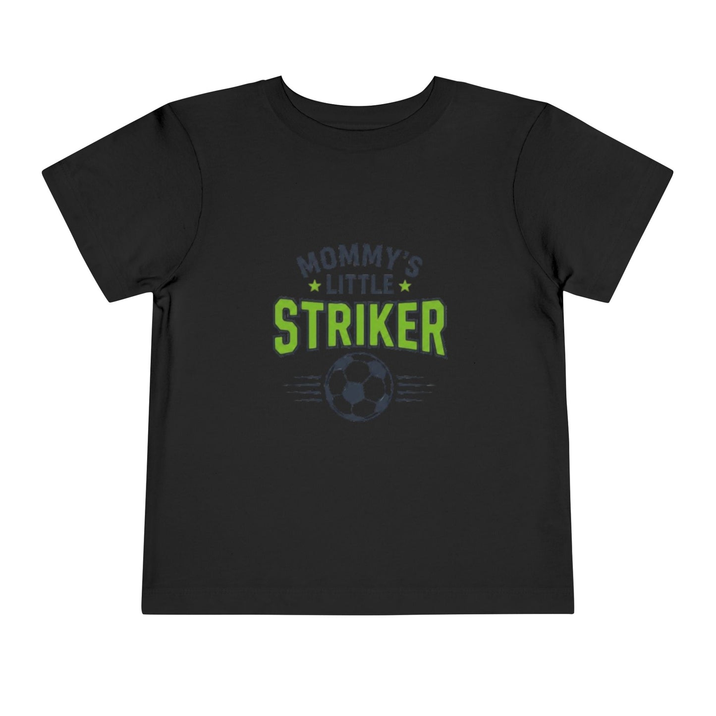 "Mommy's Little Striker" Toddler Tee