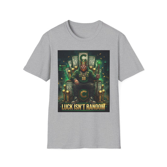 'Luck Isn't Random' T-Shirt