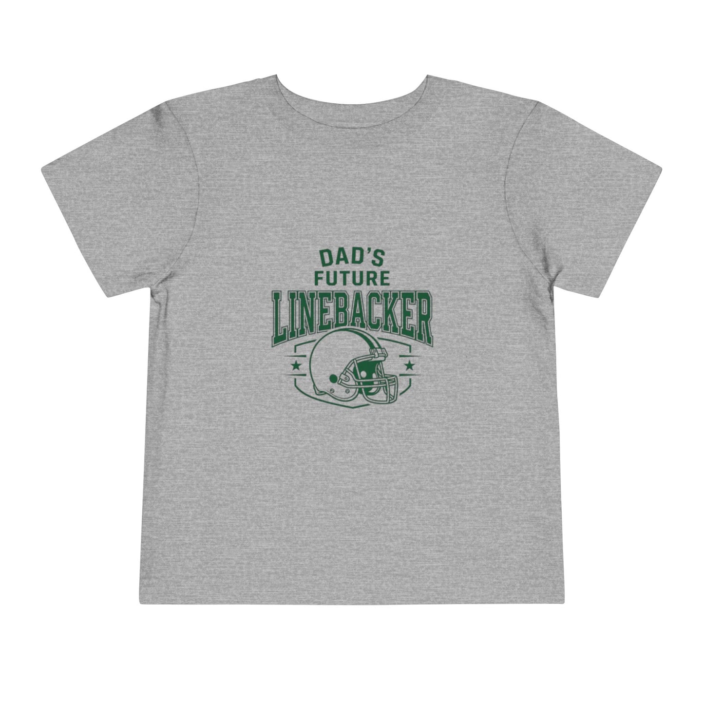 "Dad's Future Linebacker" Toddler Tee