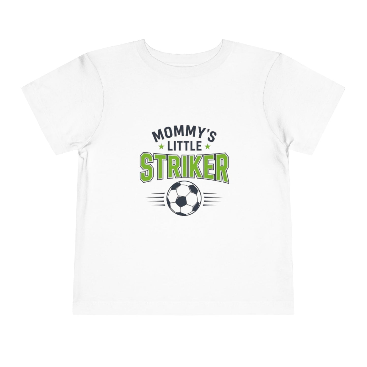 "Mommy's Little Striker" Toddler Tee