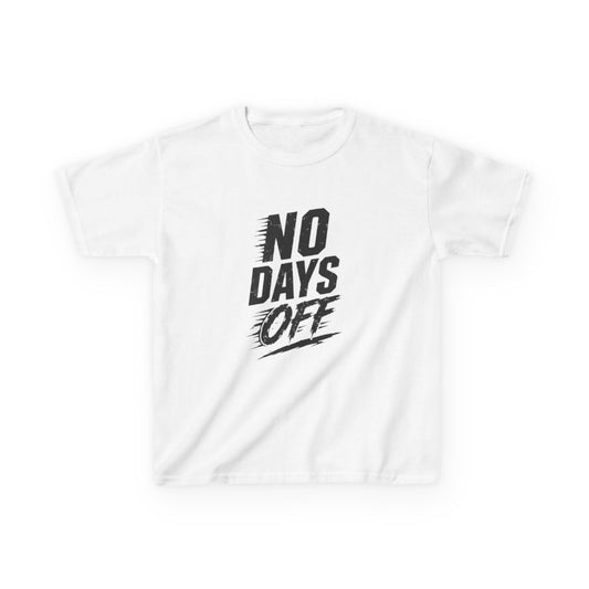 Kids 'No Days Off' Tee