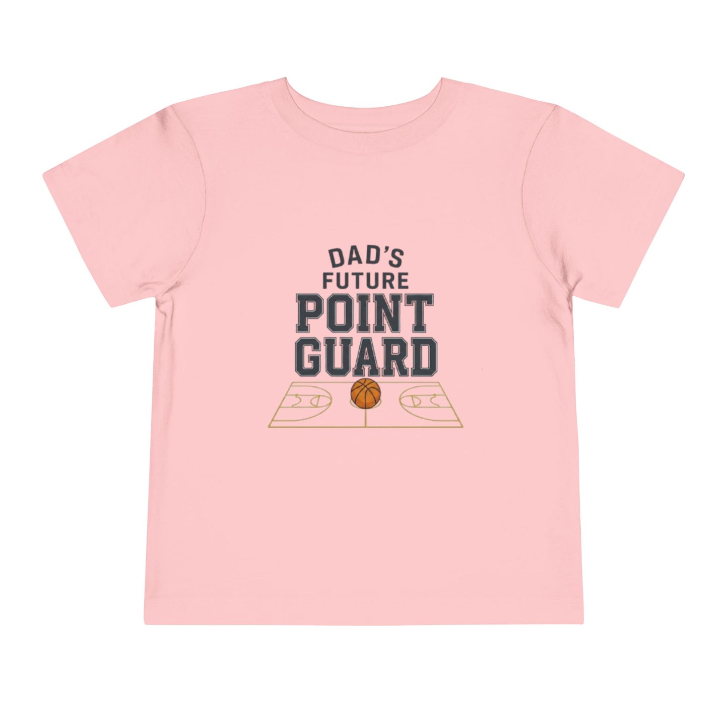 "Dad's Future Point Guard" Toddler Tee
