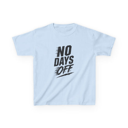 Kids 'No Days Off' Tee
