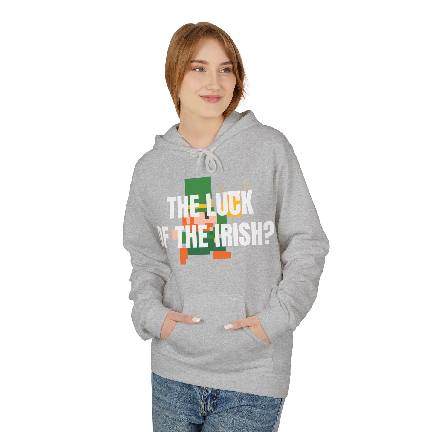 'The Luck of the Irish?' Hoodie