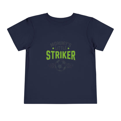 "Mommy's Little Striker" Toddler Tee
