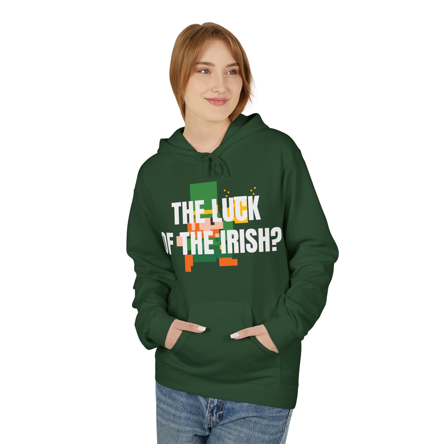 'The Luck of the Irish?' Hoodie