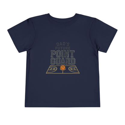 "Dad's Future Point Guard" Toddler Tee