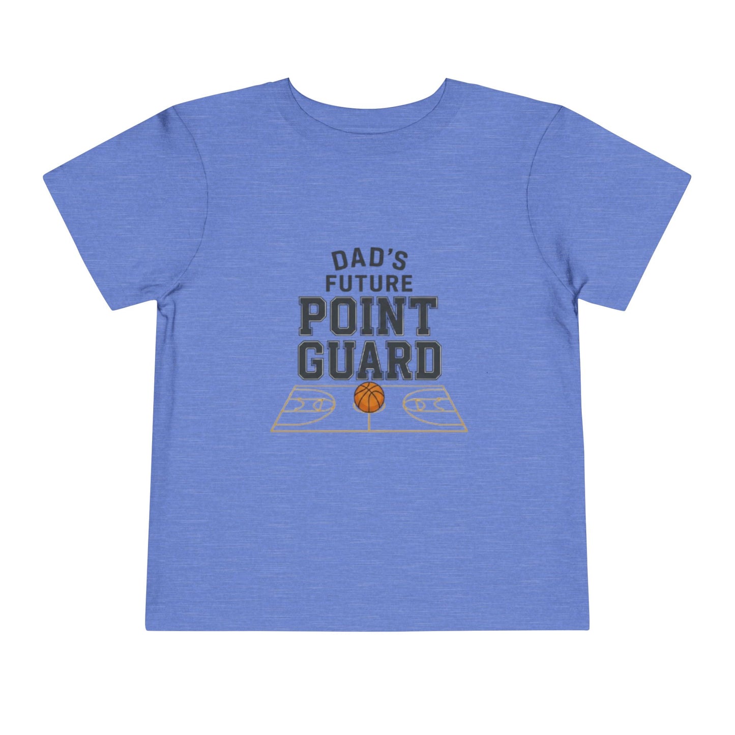 "Dad's Future Point Guard" Toddler Tee