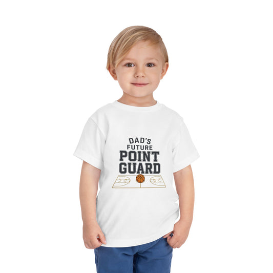 "Dad's Future Point Guard" Toddler Tee