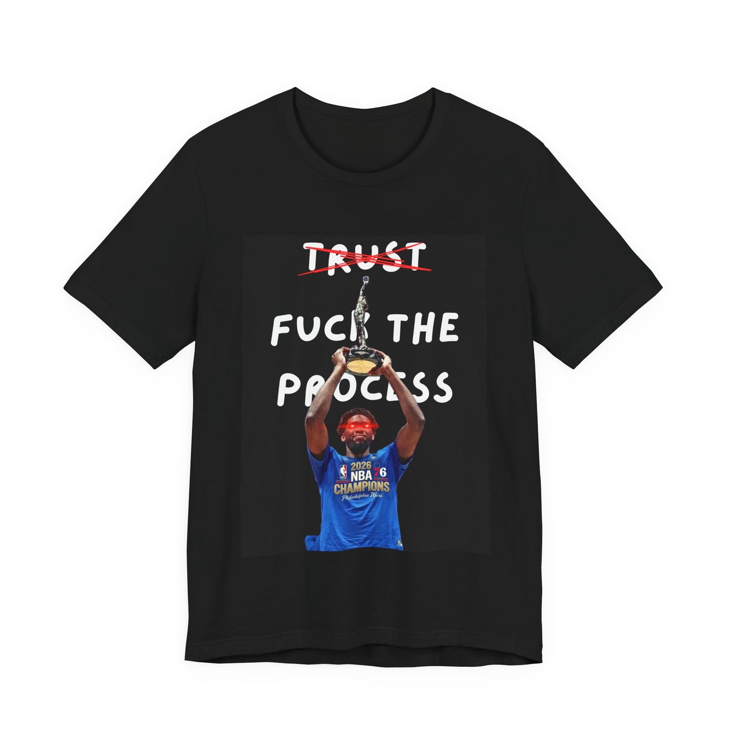 'Tru- No F*** The Process Tee