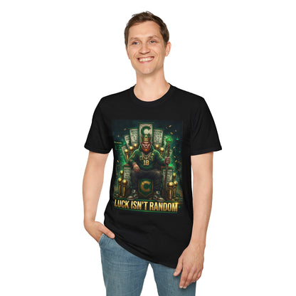 'Luck Isn't Random' T-Shirt