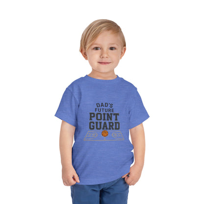 "Dad's Future Point Guard" Toddler Tee
